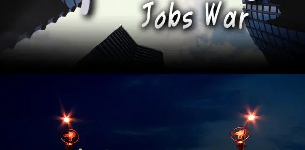 Jobs War*
