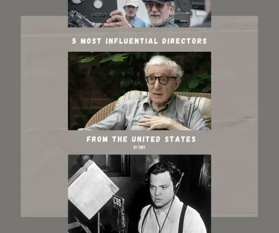 5 Most Influential Directors from The United States
