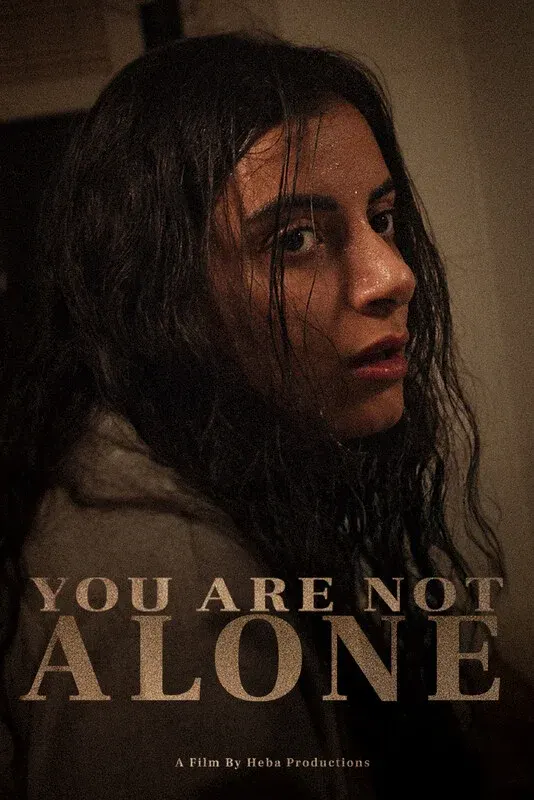You Are Not Alone*