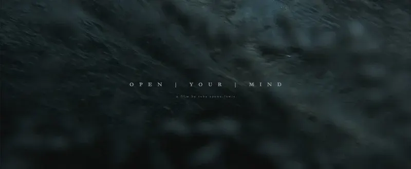 OPEN YOUR MIND