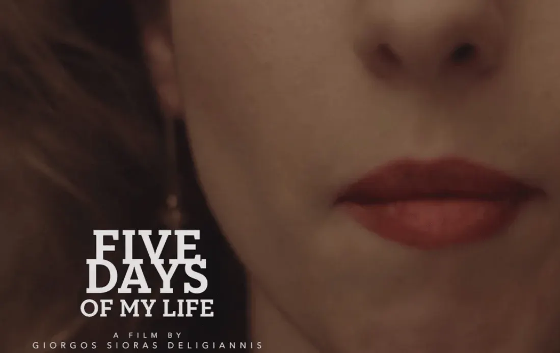 5 DAYS OF MY LIFE