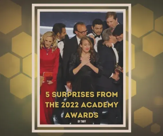 5 Surprises from the 2022 Academy Awards