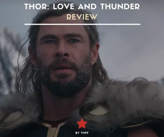 Thor: Love and Thunder (2022) (Review)