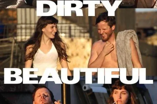 Dirty Beautiful*