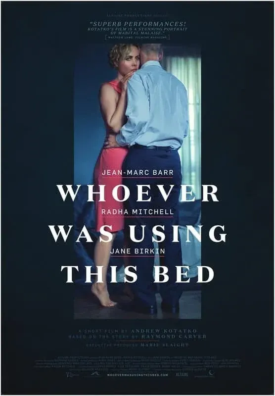 Whoever Was Using This Bed*