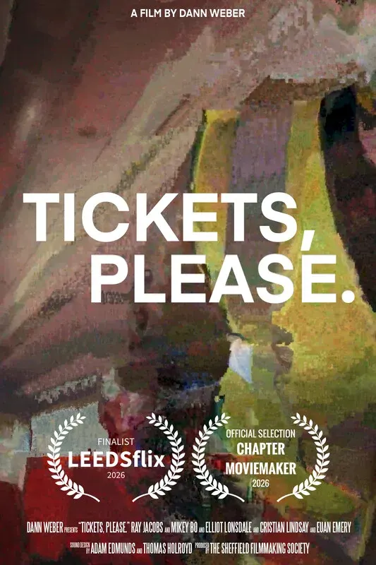 TICKETS, PLEASE*