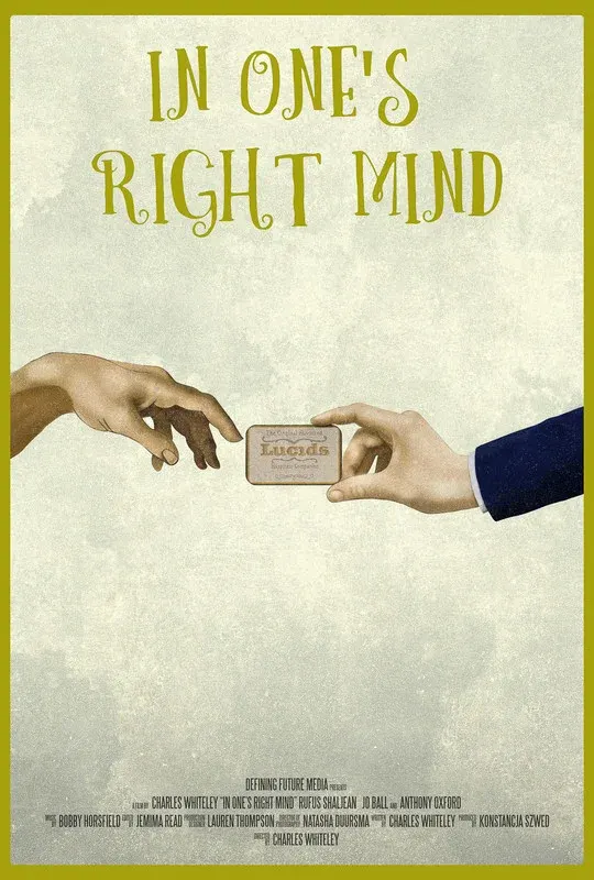 In One's Right Mind*
