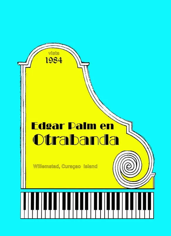 Edgar Palm in Otrabanda*