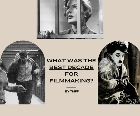 What Was the Best Decade for Filmmaking?