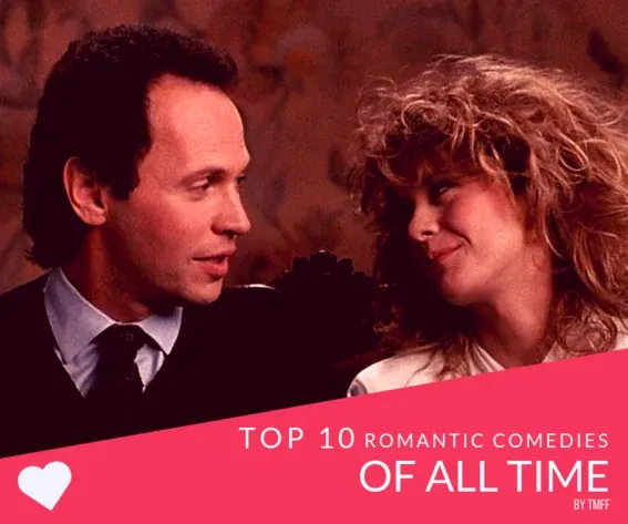 Top 10 Romantic Comedies of All Time