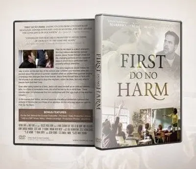 First Do No Harm*