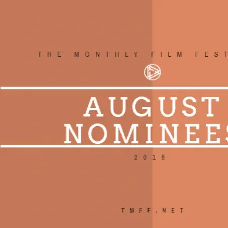 August 2018 Nominees Announced