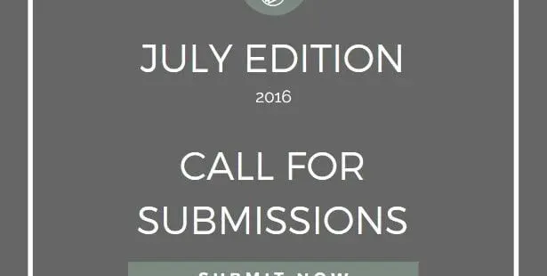 Call for Submissions: July