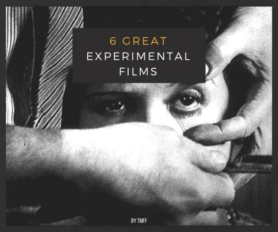 6 Great Experimental Films