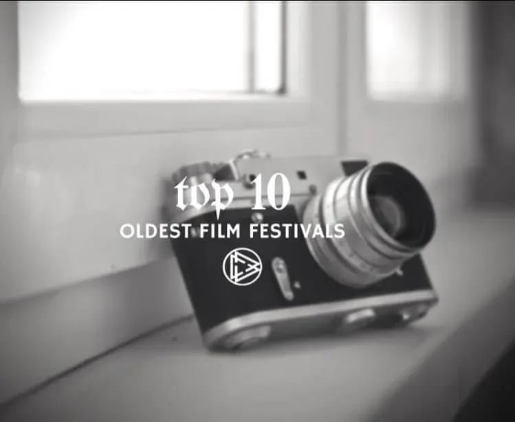 Top 10 Oldest Film Festivals