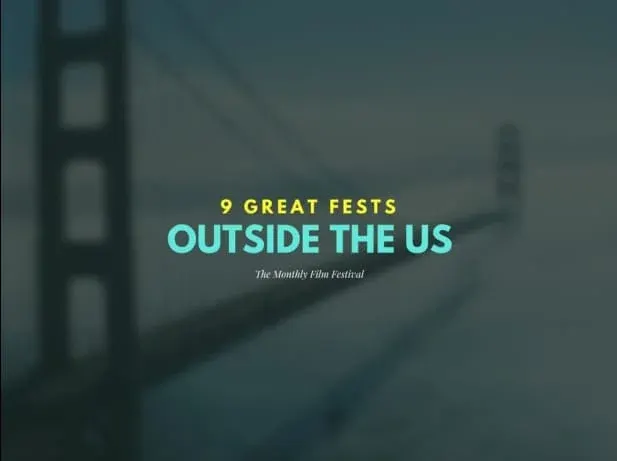 9 Great Film Festivals Outside the USA