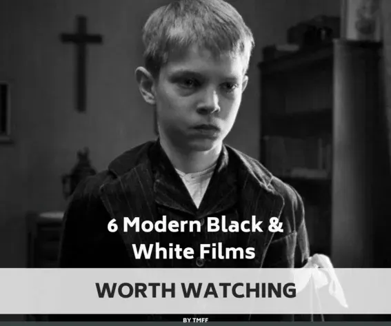 6 Modern Black & White Films Worth Watching