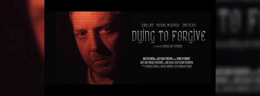 Dying to Forgive