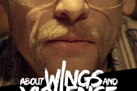 About Wings And Violence (TRAILER)
