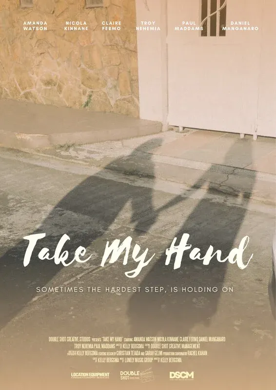 Take My Hand*