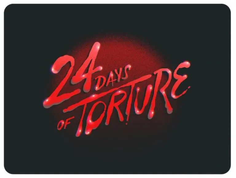 24 Days of Torture (TRAILER)