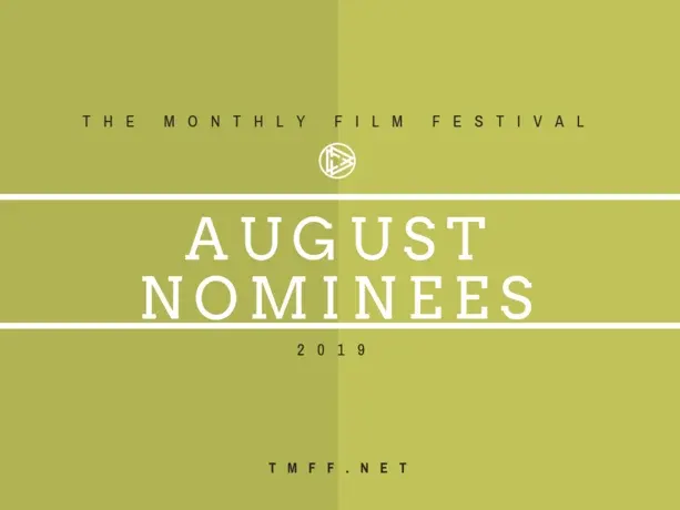 August 2019 Nominees Announced