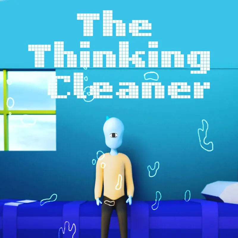 The Thinking Cleaner