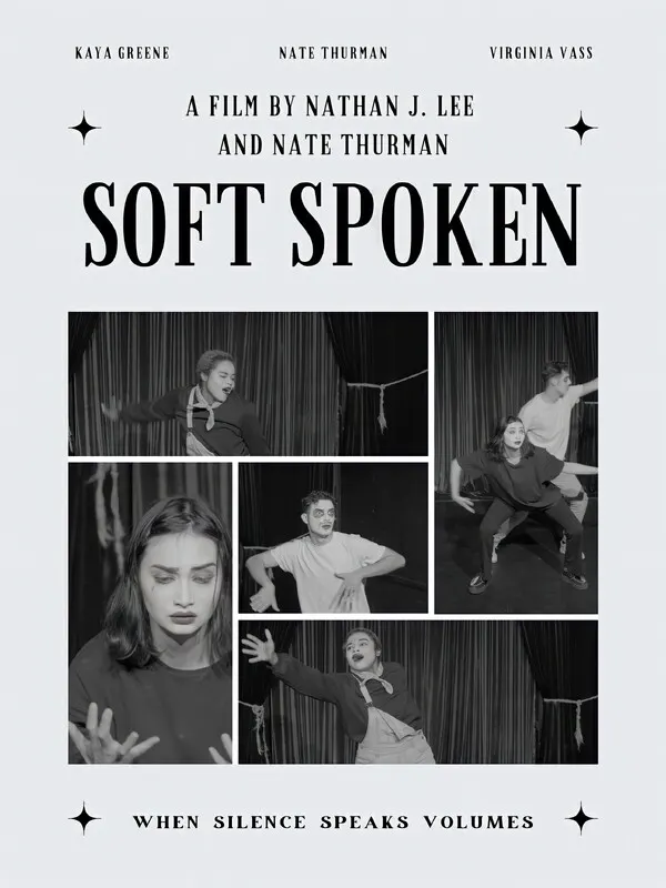 Soft Spoken*