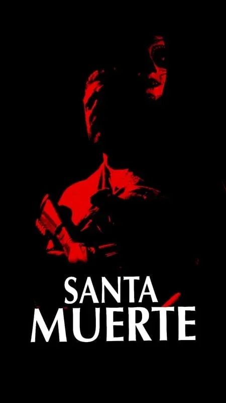 Santa Muerte*