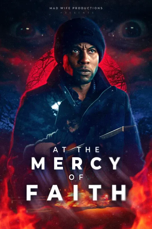 At the Mercy of Faith