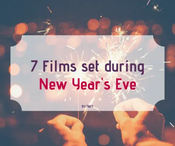 7 Films set during New Year's Eve