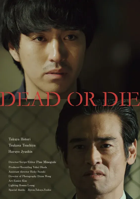 DEAD OR DIE*