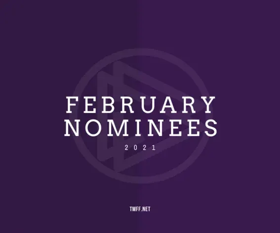February 2021 Nominees Announced