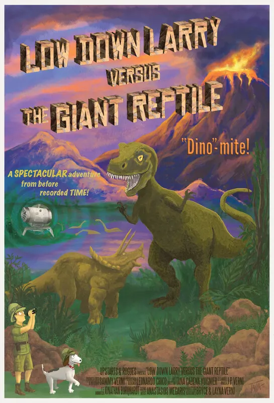Low Down Larry Versus the Giant Reptile