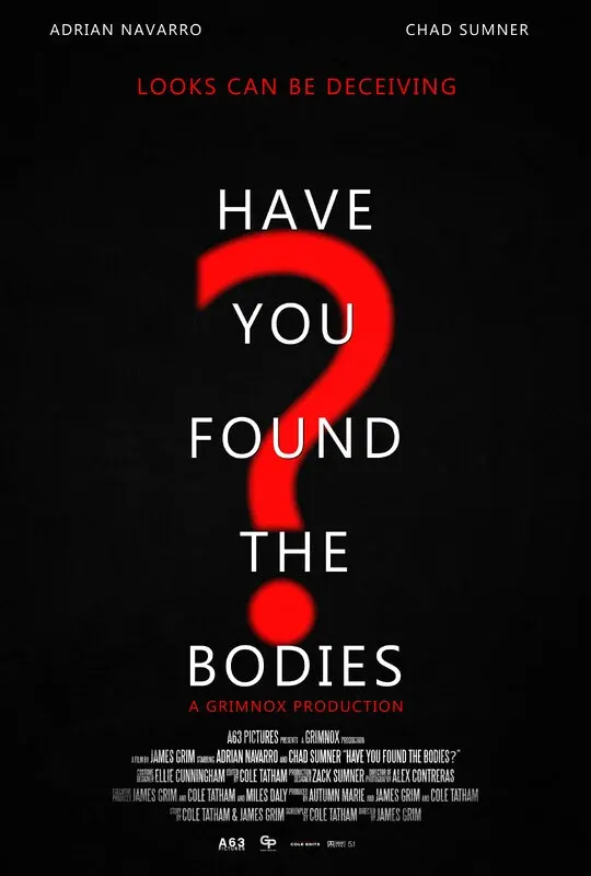 Have You Found The Bodies? (TRAILER)
