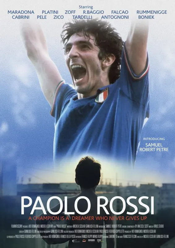 Paolo Rossi: Dreams Create the Future*