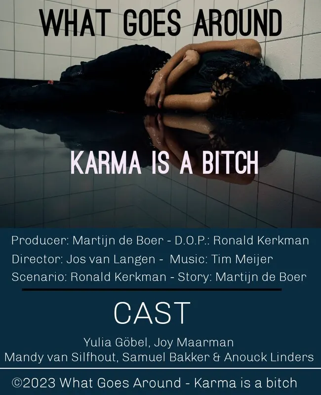 What goes around - Karma is a bitch (TRAILER)