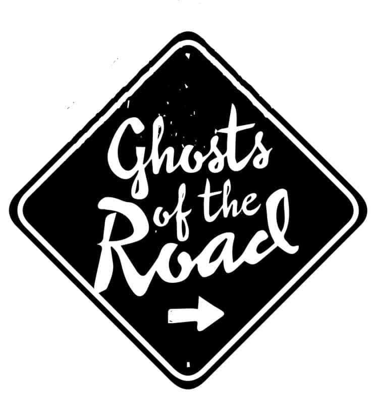Ghosts of the Road