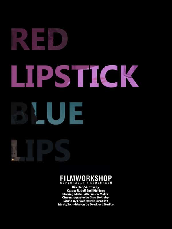 Red Lipstick, Blue Lips
