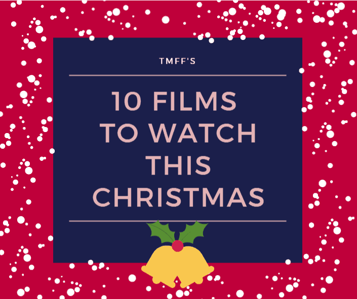 10 Films to Watch this Christmas