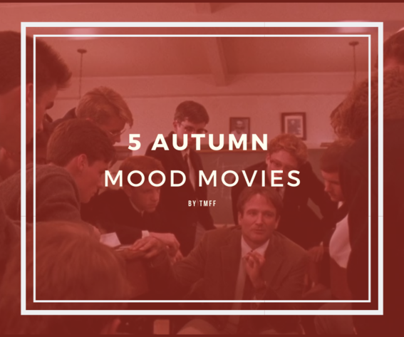 5 Autumn Mood Movies