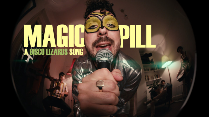 Disco Lizards - 'Magic Pill'
