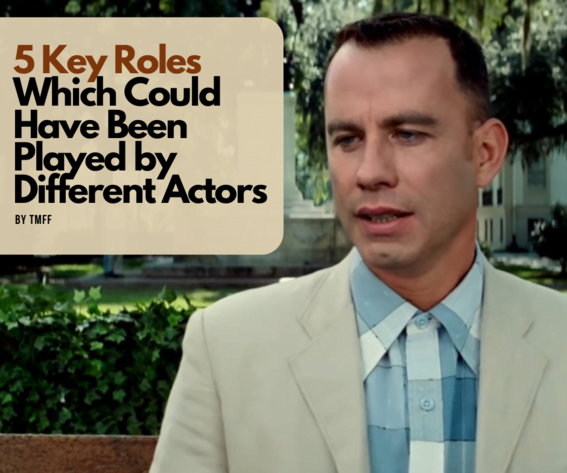 5 Key Roles Which Could Have Been Played by Different Actors