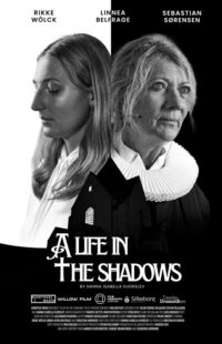 A life in the shadows